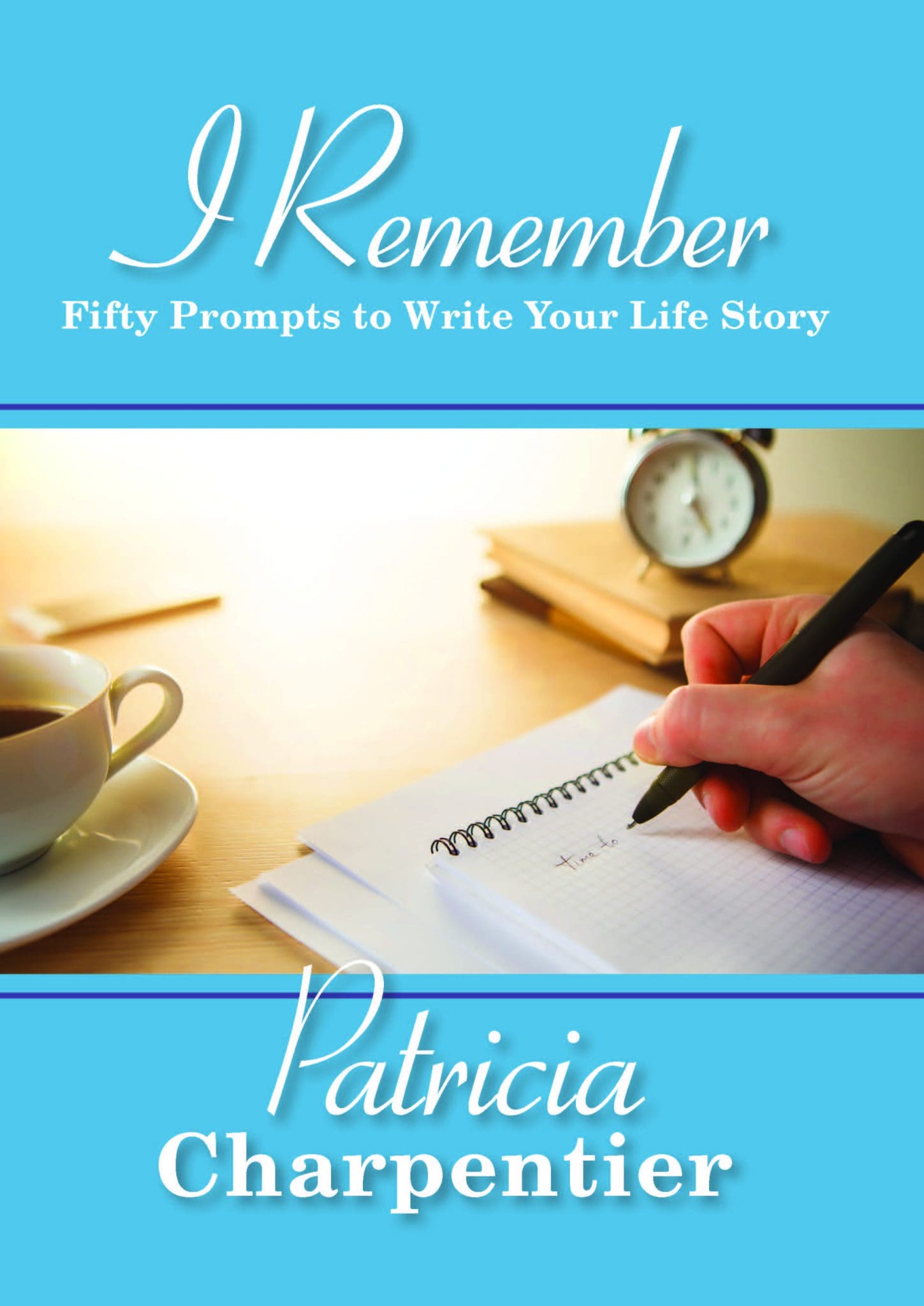 I Remember Front Cover 10.1.18